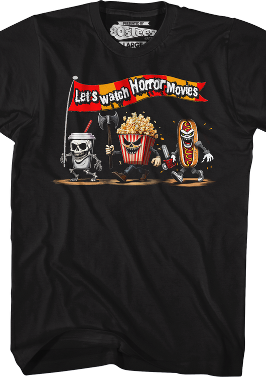 Let's Watch Horror Movies T-Shirt - main product image