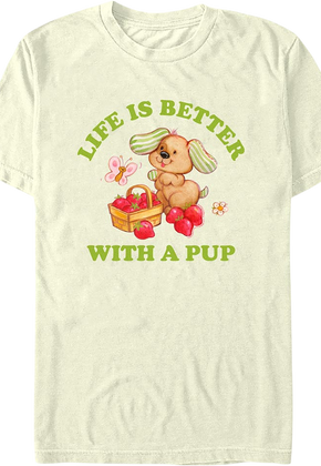 Life Is Better With A Pup Strawberry Shortcake T-Shirt