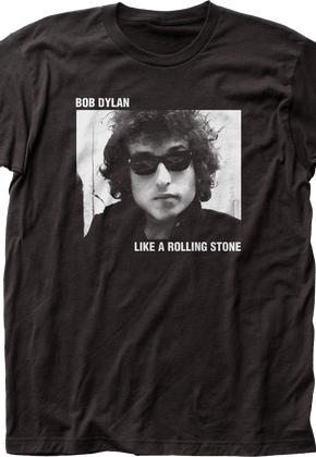 Like A Rolling Stone Bob Dylan T-Shirt