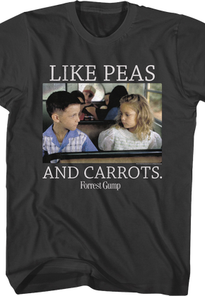 Like Peas And Carrots Forrest Gump T-Shirt