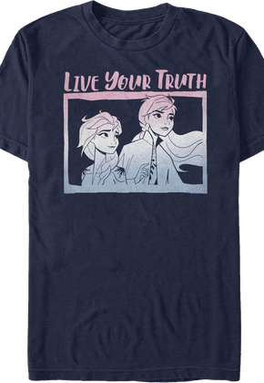 Live Your Truth Frozen T-Shirt