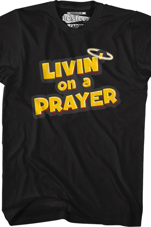 Livin' On A Prayer T-Shirtmain product image