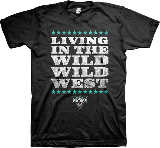 Living In The Wild Wild West Escape Club T-Shirt - main product image