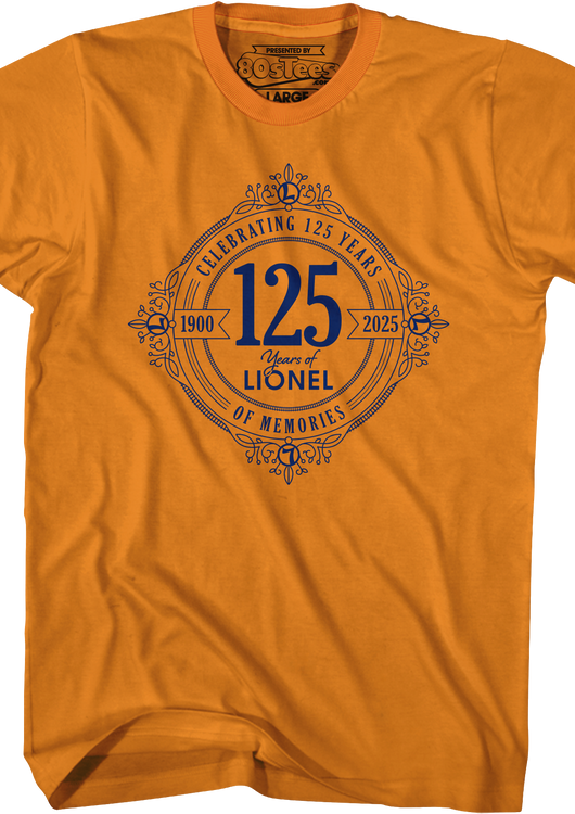 Orange Celebrating 125 Years Of Memories Lionel Trains T-Shirt - main product image