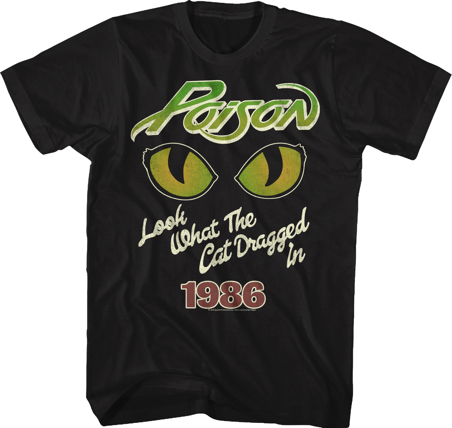 Poison Look What The Cat Dragged In Shirt