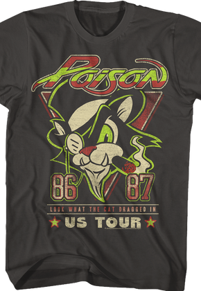 Look What The Cat Dragged In US Tour Poison T-Shirt