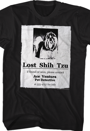Lost Shih Tzu Ace Ventura T-Shirt