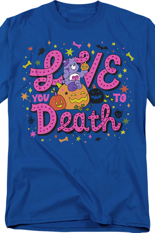 Love You To Death Care Bears T-Shirtmain product image