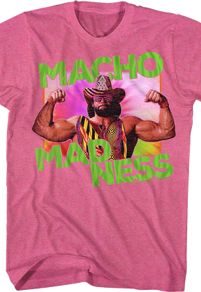 Macho Madness Macho Man Randy Savage T-Shirt