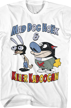 Mad Dog Höek & Killer Kadoogan Ren And Stimpy T-Shirt