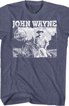 Made In America John Wayne T-Shirt