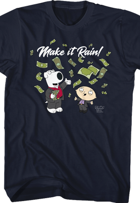 Make it Rain Family Guy T-Shirt