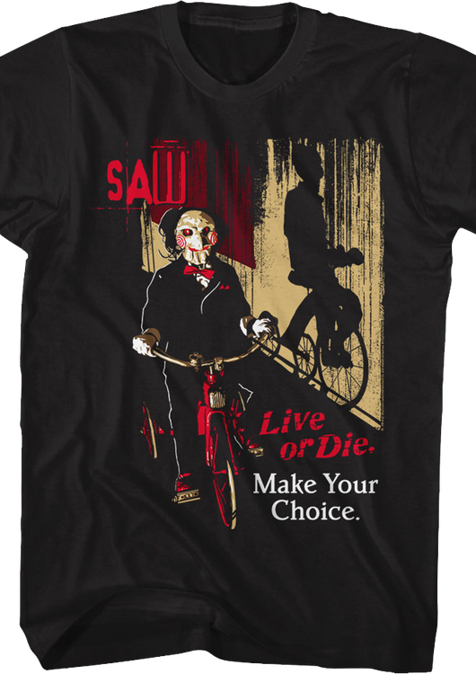 Make Your Choice Saw T-Shirt - main product image