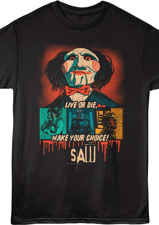 Make Your Choice Saw T-Shirt - main product image