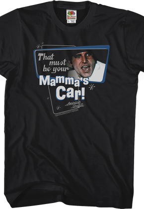 Mama's Car American Graffiti T-Shirt