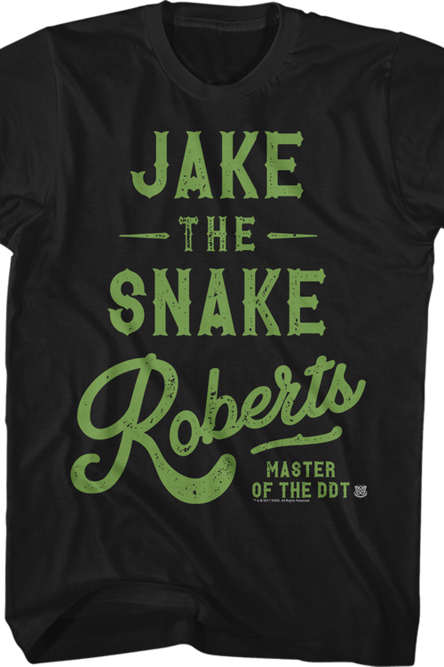 Master of the DDT Jake The Snake Roberts T-Shirt - main product image
