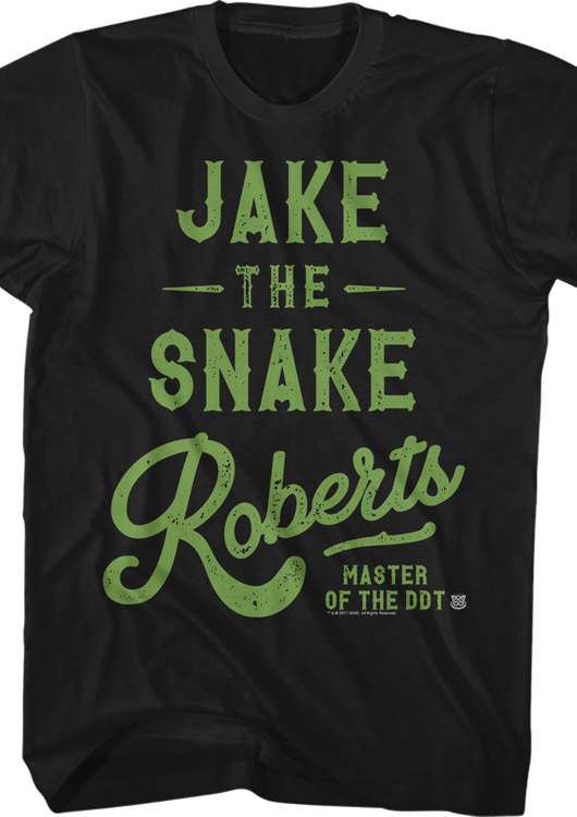 Master of the DDT Jake The Snake Roberts T-Shirt - main product image