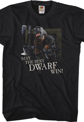 May the Best Dwarf Win Lord of the Rings T-Shirt