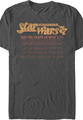 May The Force Be With You '77 Star Wars T-Shirt