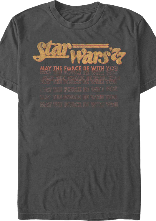 May The Force Be With You '77 Star Wars T-Shirt - main product image