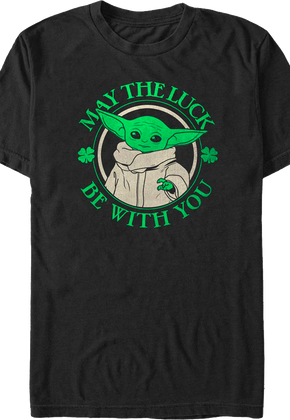 May The Luck Be With You Star Wars T-Shirt