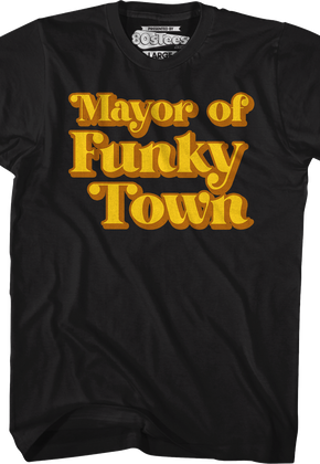 Mayor of Funky Town T-Shirt