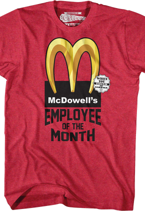 McDowell's Employee Of The Month Coming To America T-Shirt