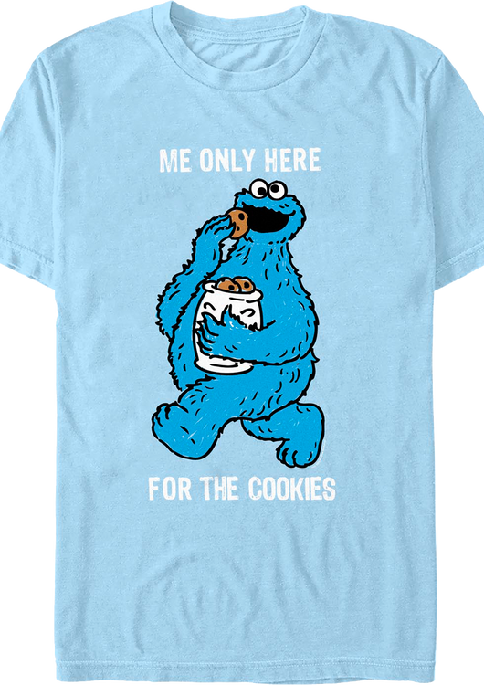 Me Only Here For The Cookies Sesame Street T-Shirt - main product image