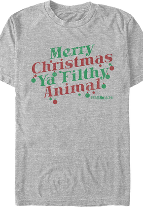 Merry Christmas Ya Filthy Animal Ornaments Home Alone T-Shirt
