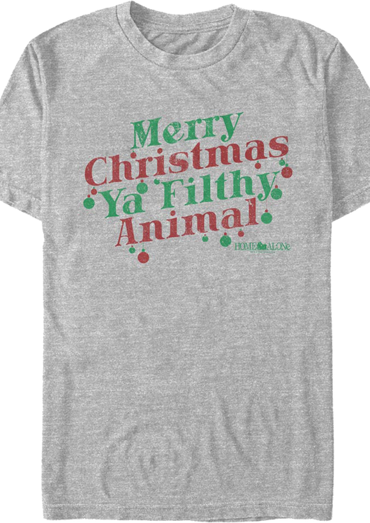 Merry Christmas Ya Filthy Animal Ornaments Home Alone T-Shirt - main product image