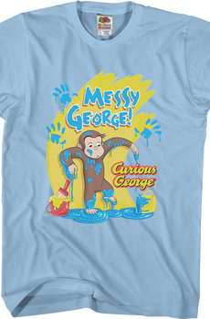 Messy Curious George T-Shirt