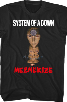 Mezmerize System Of A Down T-Shirt