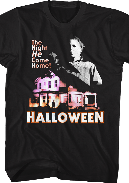 Michael Myers Came Home Halloween T-Shirt - main product image