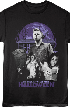 Michael & Laurie The Trick Is To Stay Alive Halloween T-Shirt