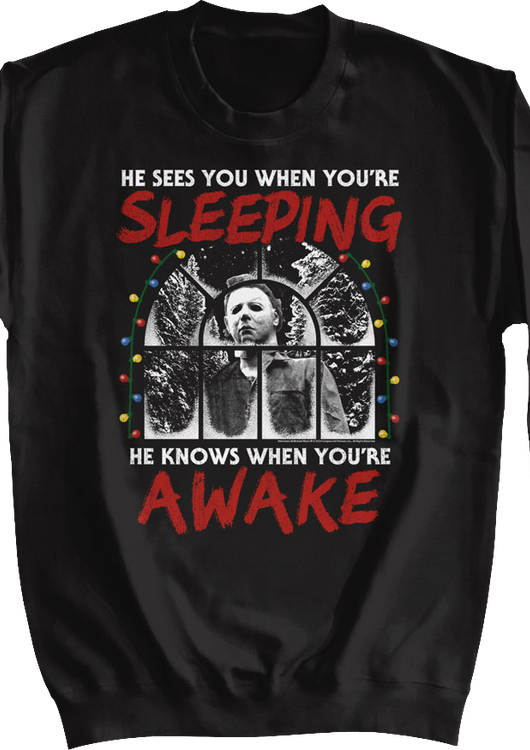 Michael Myers Sees You When You're Sleeping Halloween Sweatshirt - main product image
