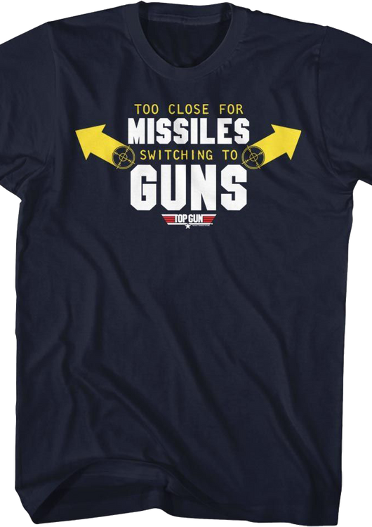 Missiles To Guns Top Gun T-Shirt - main product image