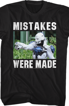 Mistakes Were Made Bill and Ted T-Shirt