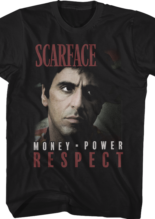 Money Power Respect Scarface Shirt - main product image