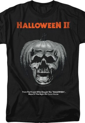 More Of The Night He Came Home Halloween II T-Shirt