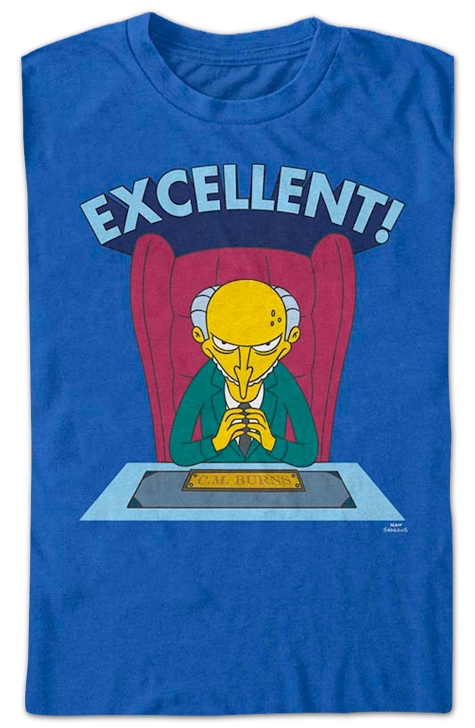 Mr. Burns Excellent Simpsons T-Shirt