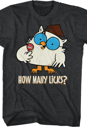 Mr. Owl How Many Licks Tootsie Pop T-Shirt