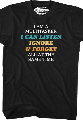 Multitasker T-Shirt