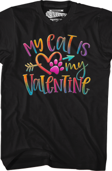 My Cat Is My Valentine T-Shirt