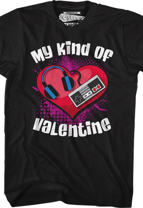 My Kind Of Valentine T-Shirt