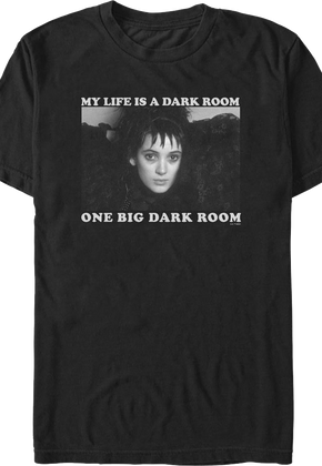 My Life Is A Dark Room Beetlejuice T-Shirt