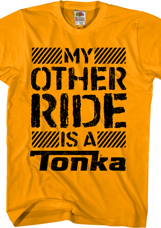 My Other Ride Is A Tonka T-Shirt - main product image