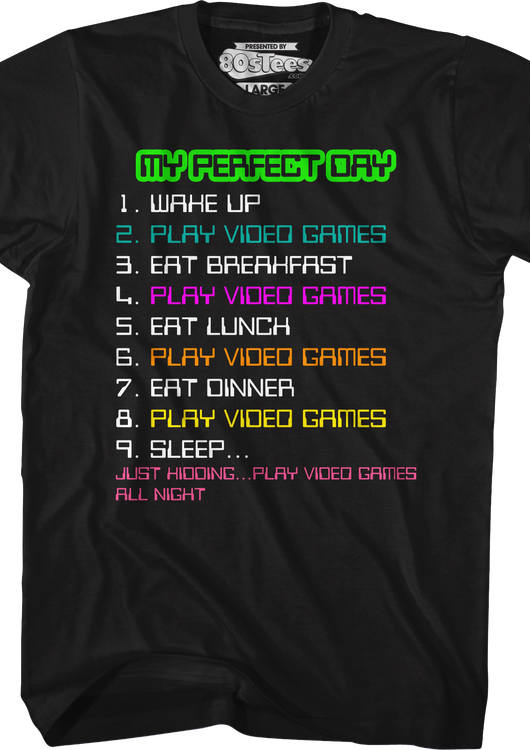 My Perfect Day T-Shirt - main product image