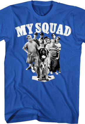 My Squad Sandlot T-Shirt