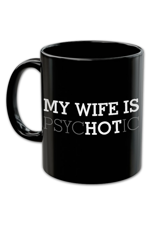 My Wife Is Hot Coffee Mugmain product image