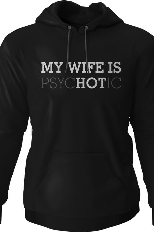 My Wife Is Hot Hoodiemain product image